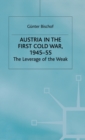 Image for Austria in the First Cold War, 1945-55