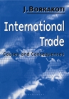 Image for International trade  : causes and consequences