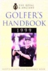 Image for Royal &amp; Ancient golfer&#39;s handbook 1999