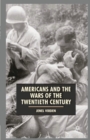 Image for Americans and the Wars of the Twentieth Century