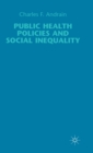 Image for Public health policies and social inequality