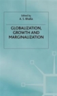 Image for Globalization, Growth and Marginalization