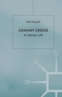 Image for Graham Greene  : a literary life