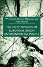 Image for The Effectiveness of European Union Environmental Policy