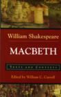 Image for Macbeth, William Shakespeare  : texts and contexts
