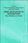 Image for From legislation to integration?  : race relations in Britain