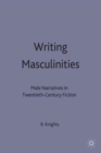 Image for Writing Masculinities