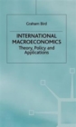 Image for International Macroeconomics : Theory, Policy, and Applications