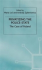 Image for Privatizing the Police-State