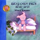 Image for Benjamin Pig&#39;s bad day