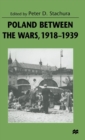 Image for Poland between the Wars, 1918-1939