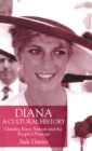 Image for Diana, a cultural history