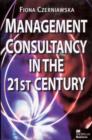 Image for Management consultancy in the 21st century