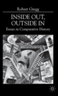 Image for Inside out, outside in  : essays in comparative history