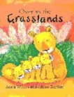 Image for Over in the grasslands