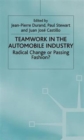 Image for Teamwork in the automobile industry  : radical change or passing fashion?