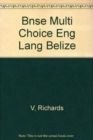 Image for Multiple-Choice Tests in English Language for Belize