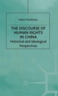 Image for The Discourse of Human Rights in China