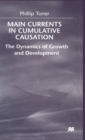 Image for Main currents in cumulative causation  : the dynamics of growth and development