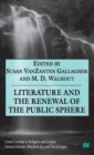 Image for Literature and the Renewal of the Public Sphere
