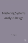 Image for Mastering systems analysis and design