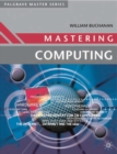 Image for Mastering Computing