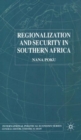 Image for Regionalization and Security in Southern Africa