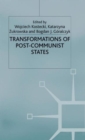 Image for Transformations of post-communist states