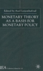 Image for Monetary theory as a basis for monetary policy