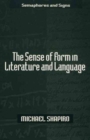 Image for The Sense of Form in Literature and Language