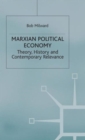 Image for Marxian political economy  : theory, history and contemporary relevance
