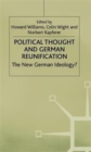 Image for Political thought and German reunification  : the new German ideology?