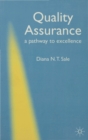 Image for Quality assurance  : a pathway to excellence
