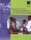 Image for Teaching Primary Environmental and Social Studies
