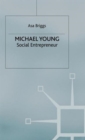 Image for Michael Young  : social entrepreneur