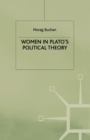 Image for Women in Plato’s Political Theory