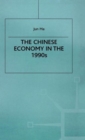 Image for The Chinese Economy in the 1990s