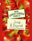 Image for New Covent Garden Book of Soup and Beyond