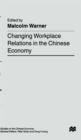 Image for Changing workplace relations in the Chinese economy