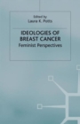 Image for Ideologies of Breast Cancer