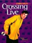 Image for Crossing live