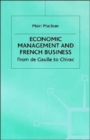 Image for Economic management and French business  : from de Gaulle to Chirac