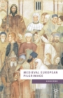 Image for Medieval European Pilgrimage c.700-c.1500