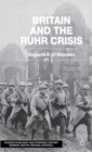 Image for Britain and the Ruhr crisis