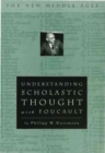 Image for Understanding Scholastic Thought with Foucault