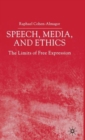 Image for Speech, Media and Ethics