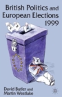 Image for British Politics and European Elections 1999