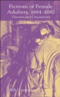 Image for Fictions of Female Adultery 1684-1890