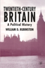 Image for Twentieth-century Britain  : a political history