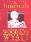 Image for The journals of Woodrow WyattVol. 3